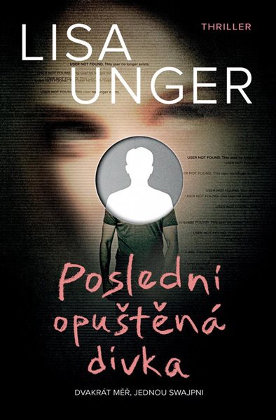 Poslední opuštěná dívka - Ungerová Lisa