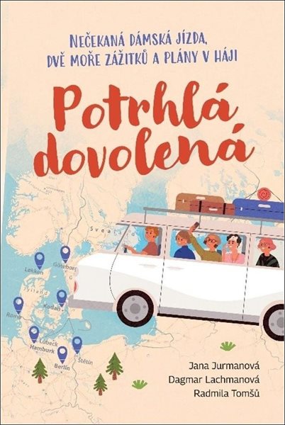 Potrhlá dovolená - Nečekaná dámská jízda