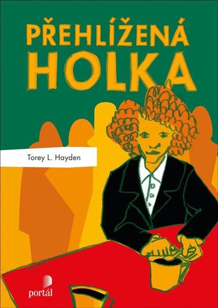 Přehlížená holka - Hayden Torey L.