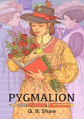 Pygmalion (sběratelská edice) - Shaw George Bernard