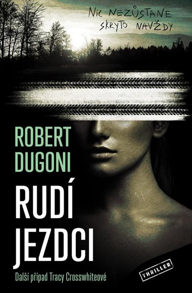 Rudí jezdci - Dugoni Robert