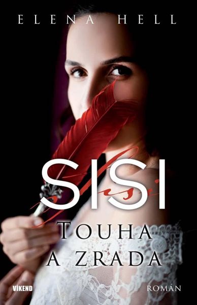 Sisi 2 - Touha a zrada - Hell Elena