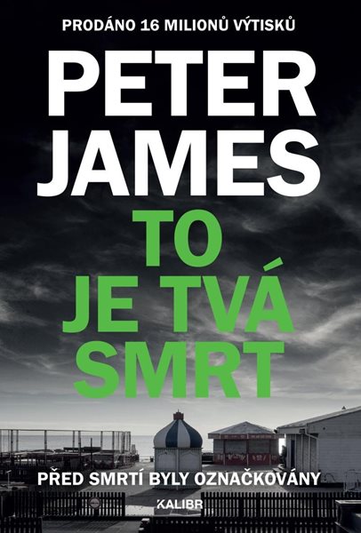 To je tvá smrt - James Peter