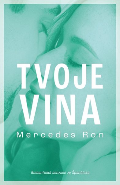 Tvoje vina - Ron Mercedes