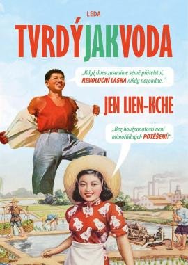 Tvrdý jak voda - Lien-kche Jean