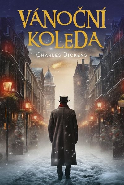 Vánoční koleda - Dickens Charles