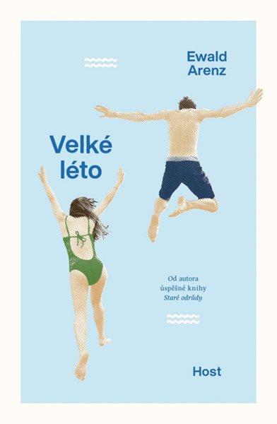 Velké léto - Arenz Ewald