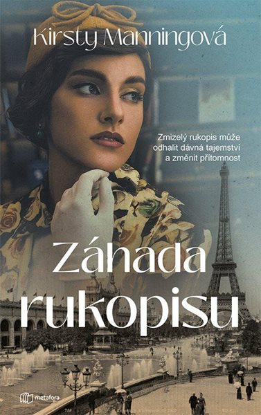 Záhada rukopisu - Zmizelý rukopis může odhalit dávná tajemství a změnit přítomnost - Manningová Kirsty