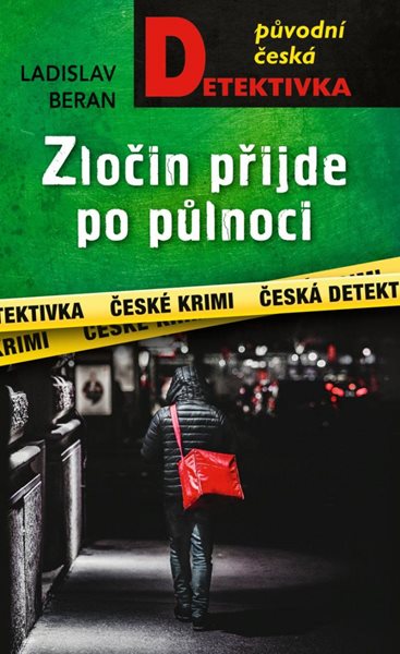 Zločin přijde po půlnoci - Beran Ladislav