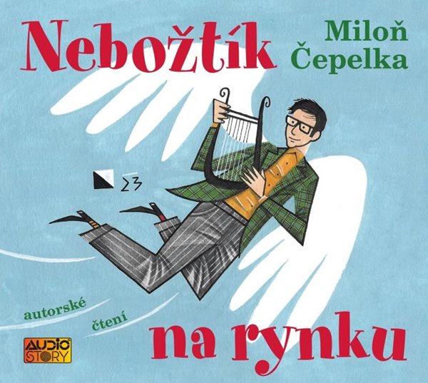 Nebožtík na rynku - CDmp3 (autorské čtení) - Čepelka Miloň