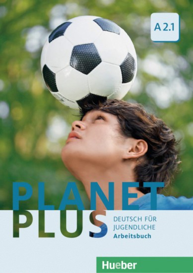 Planet Plus A2.1 Arbeitsbuch - Gabriele Kopp