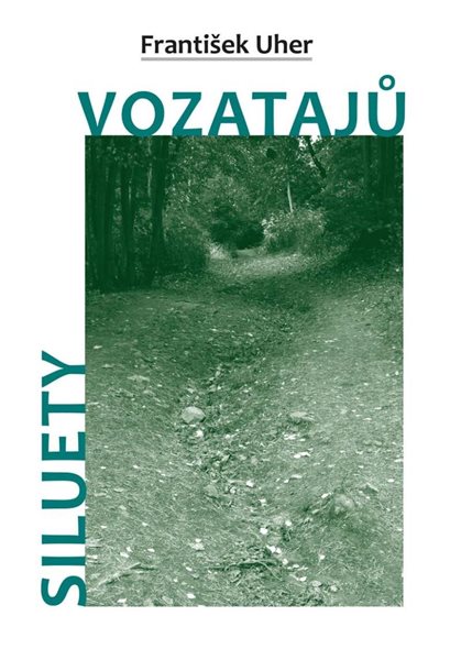 Siluety vozatajů - Uher František