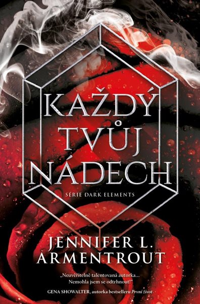 Každý tvůj nádech - Armentrout Jennifer L.