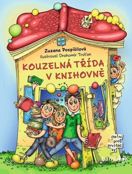 Kouzelná třída v knihovně - Pospíšilová Zuzana