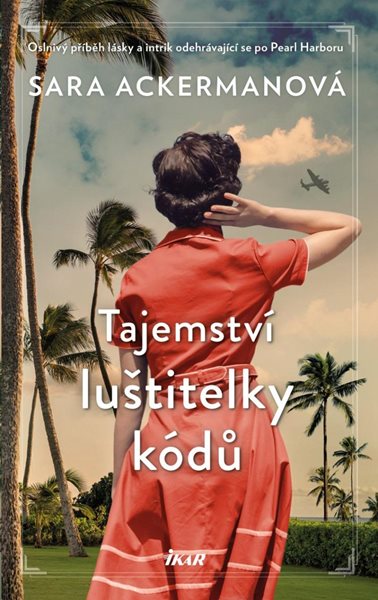 Tajemství luštitelky kódů - Ackermanová Sara