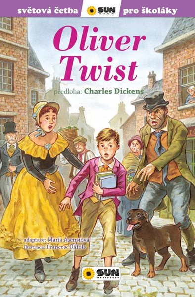 Oliver Twist - Světová četba pro školáky - Dickens Charles