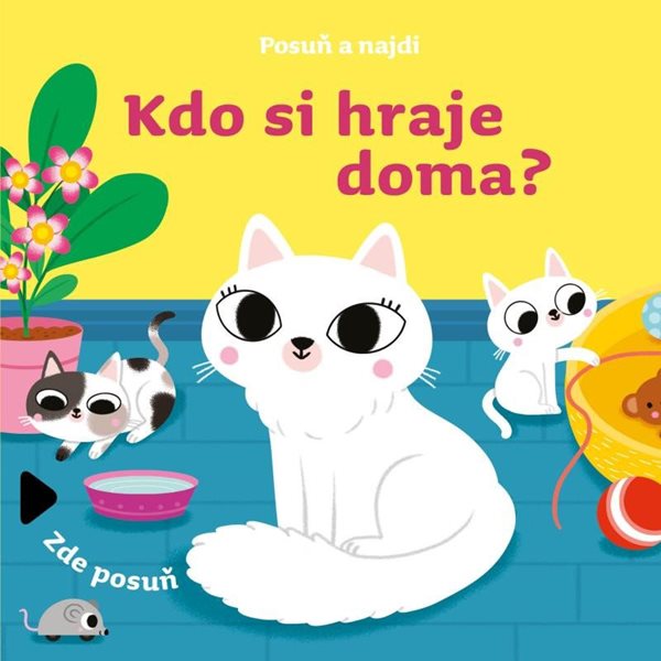 Posuň a najdi: Kdo si hraje doma? - neuveden