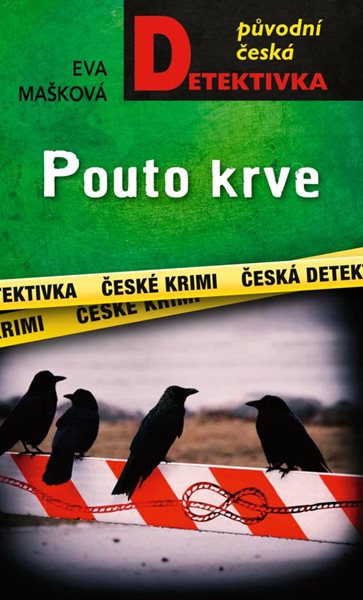 Pouto krve (1) - Mašková Eva