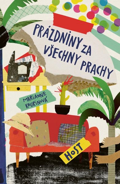 Prázdniny za všechny prachy - Kaurinová Marianne