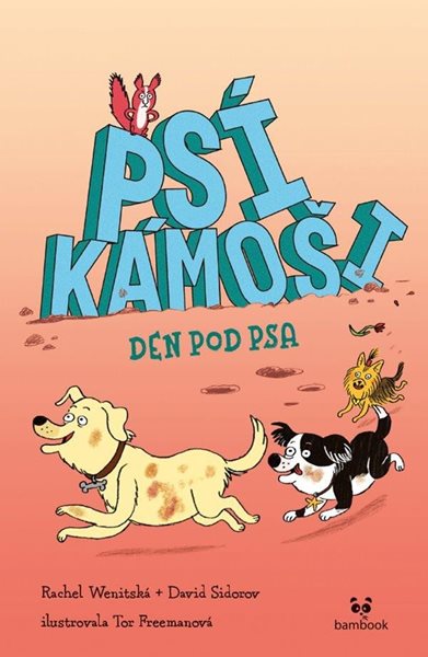 Psí kámoši 1 - Den pod psa - Wenitsky Rachel