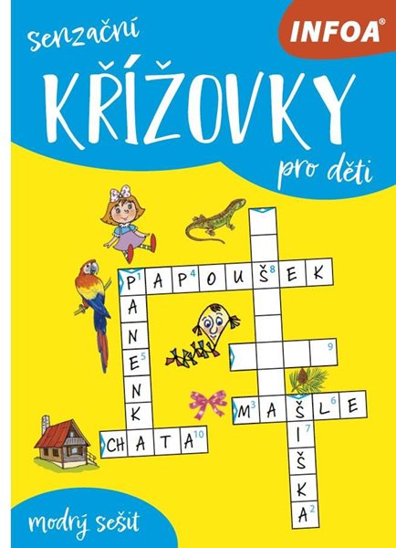 Senzační křížovky pro děti - modrý sešit - neuveden