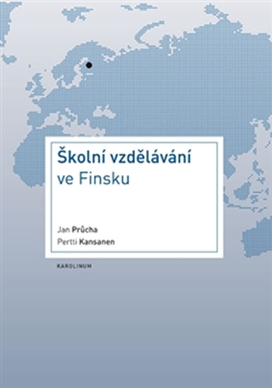 Školní vzdělávání ve Finsku - Průcha Jan