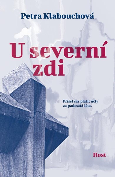 U severní zdi - Klabouchová Petra