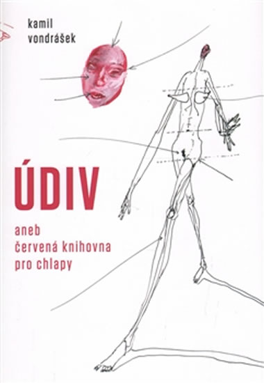 Údiv aneb červená knihovna pro chlapy - Vondrášek Kamil