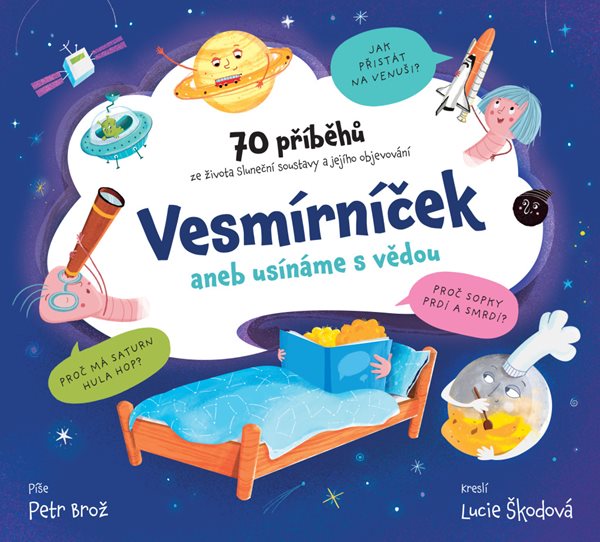 Vesmírníček aneb usínáme s vědou - Petr Brož