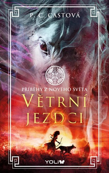 Větrní jezdci - Castová P. C.