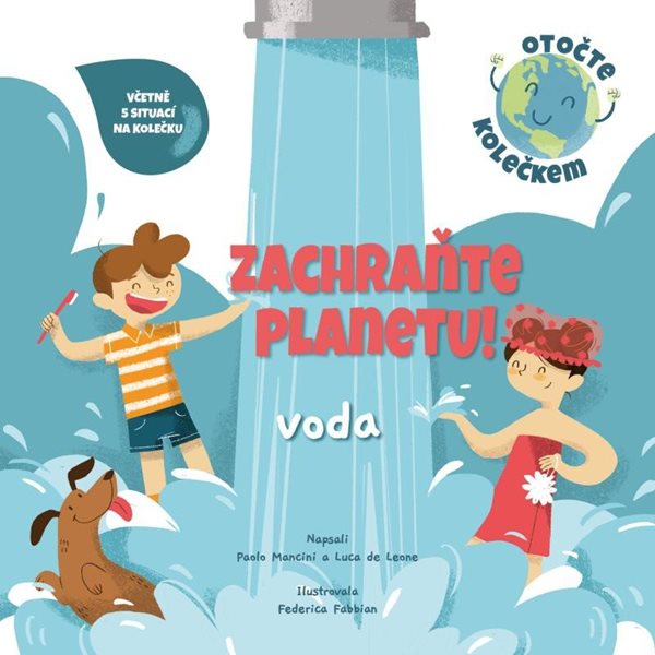 Zachraňte planetu: voda - Mancini Paolo