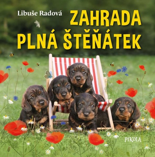 Zahrada plná štěňátek - Radová Libuše