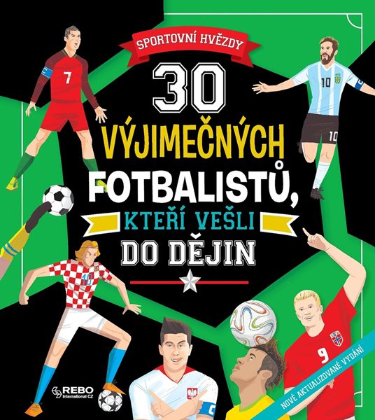 30 výjimečných fotbalistů