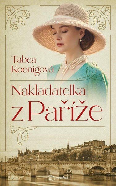 Nakladatelka z Paříže - Koenig Tabea