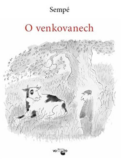 O venkovanech - Sempé Jean-Jacques