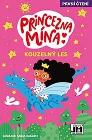 Princezny Mína - Kouzelný les - neuveden