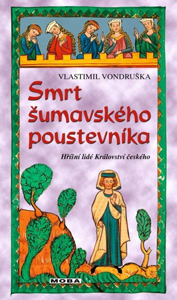 Smrt šumavského poustevníka - Vondruška Vlastimil