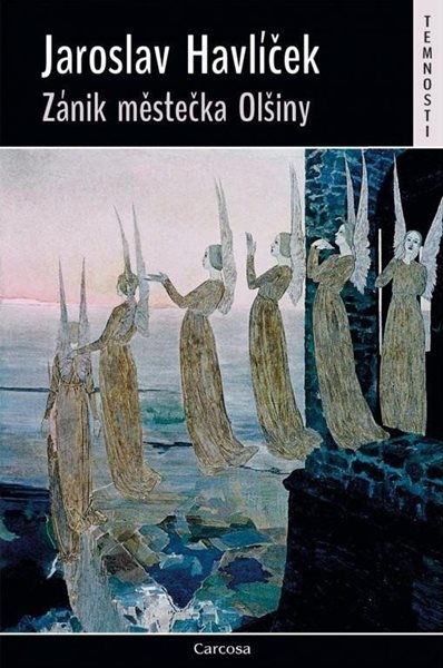 Zánik městečka Olšiny - Havlíček Jaroslav