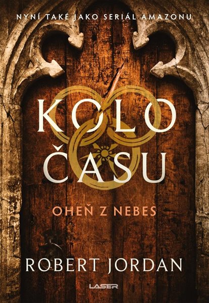 Kolo času: Oheň z nebes - Jordan Robert