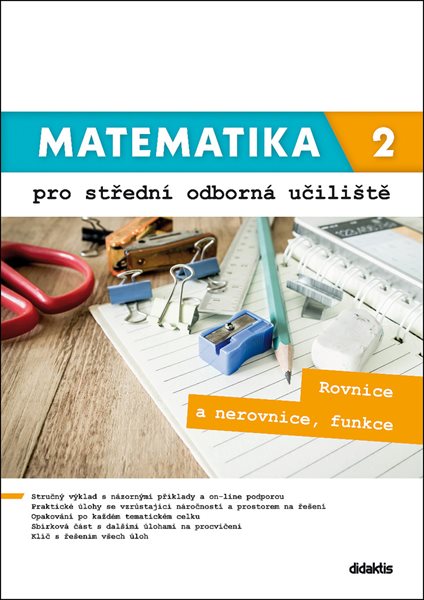 Matematika 2 pro střední odborná učiliště - Rovnice a nerovnice