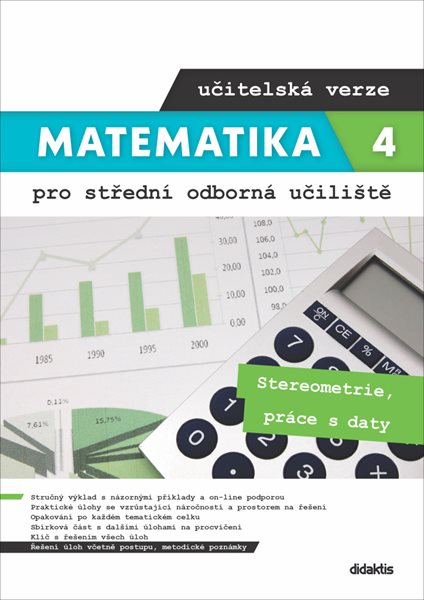 Matematika 4 pro střední odborná učiliště - učitelská verze - Stereometrie