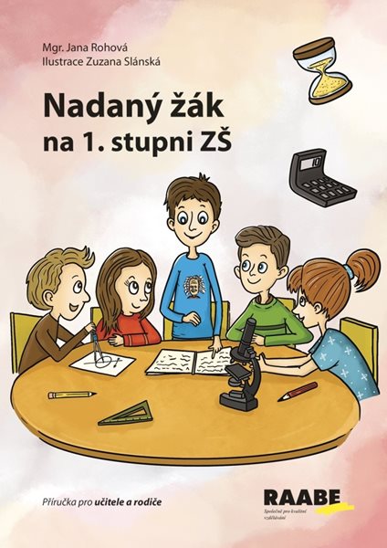 Nadaný žák na 1. stupni ZŠ - Jana Rohová - A4