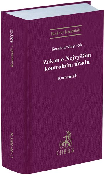 Zákon o Nejvyšším kontrolním úřadu. Komentář - Viktor Šmejkal Ľubomír Majerčík