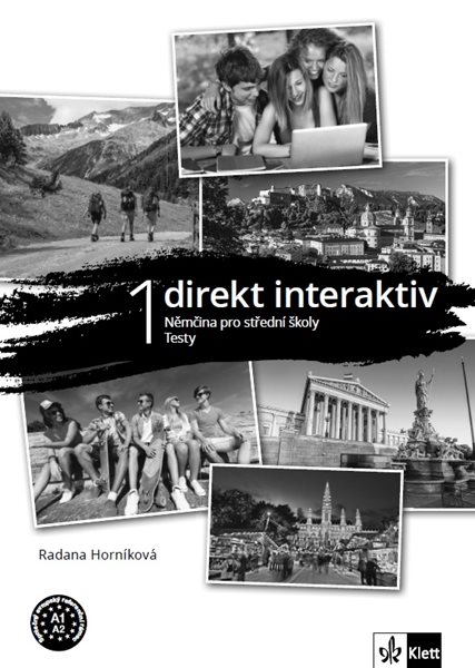 Direkt interaktiv 1 (A1-A2) – kniha testů - Radana Horníková