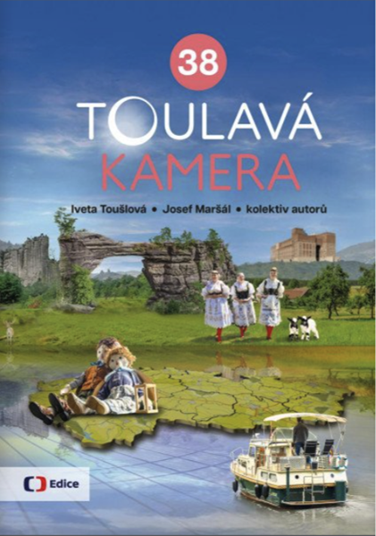 Toulavá kamera 38 - Iveta Toušlová