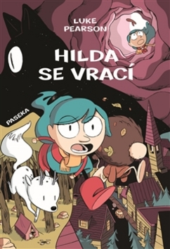 Hilda se vrací - Luke Pearson