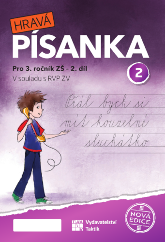 Hravá písanka pro 3. ročník 2. díl - nová edice - A5