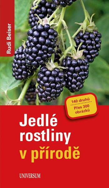 Jedlé rostliny v přírodě (1) - Beiser Rudi