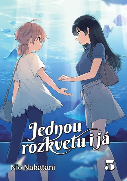 Jednou rozkvetu i já 5 - Nakatani Nio