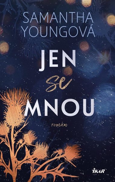 Jen se mnou - Youngová Samantha